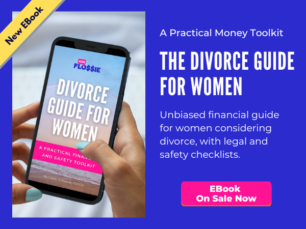 The Divorce Guide For Women - Ask Flossie